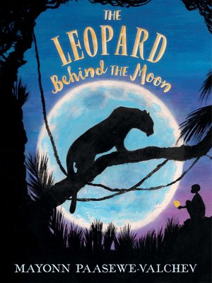 cover image of The Leopard Behind the Moon